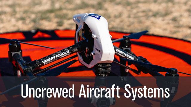 Uncrewed Aircraft Systems
