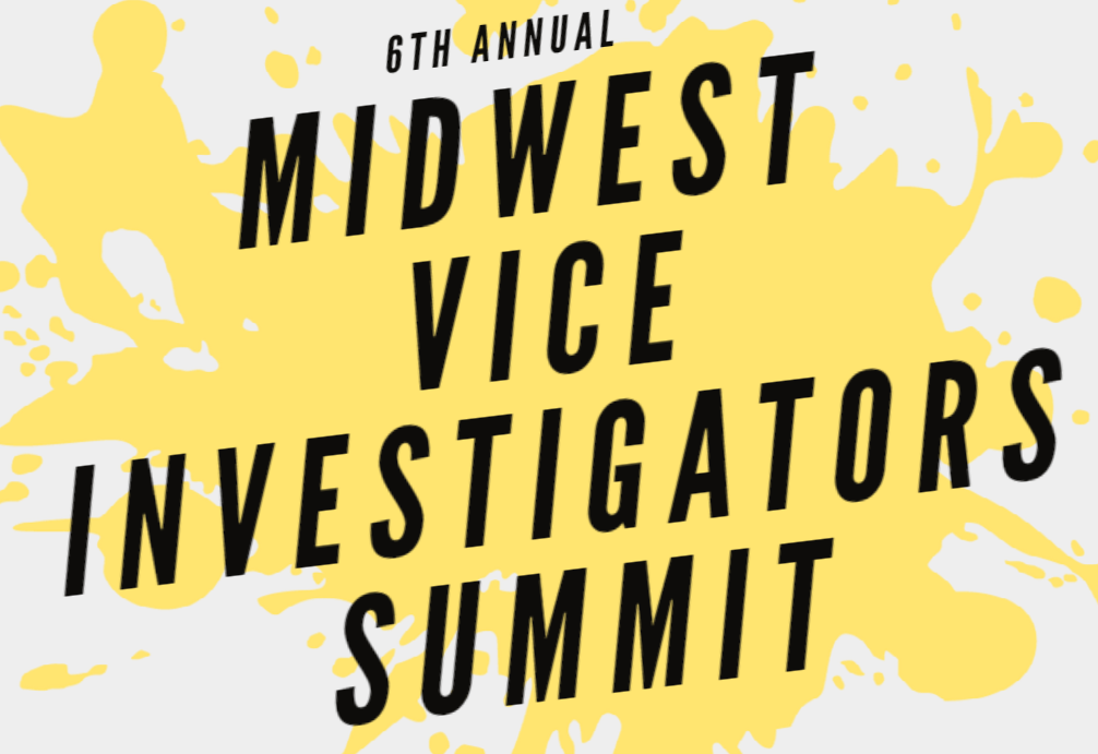 Midwest Vice Investigators Summit
