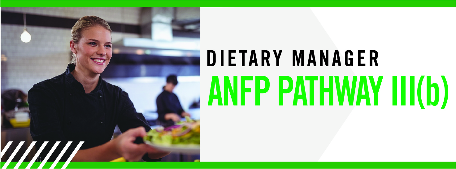 Dietary Manager Pathway III(b)