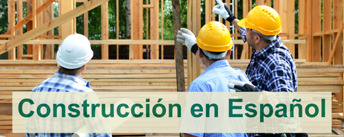 Construction en Espanol